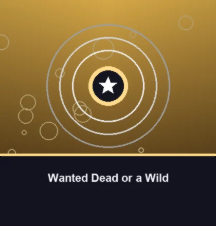Wanted Dead or a Wild